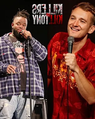 Killers of Kill Tony
